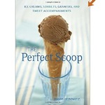 Perfect Scoop: Ice Creams, Sorbets, Granitas, and Sweet Accompaniments