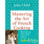 Mastering The Art of French Cooking, Volume One